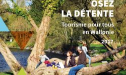 « Osez le Tourisme » : appel à projets Tourisme pour Tous en Wallonie